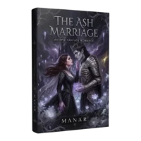 The Ash Marriage - Chronicles of the Kingdom of the Dead, Book One